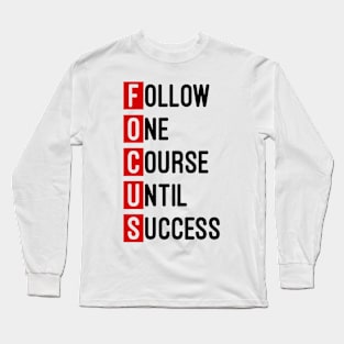 Focus Long Sleeve T-Shirt